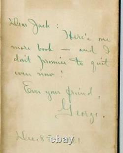 George STERLING / SAILS AND MIRAGE AND OTHER POEMS SIGNED 1st Edition 1921