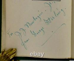George STERLING / SAILS AND MIRAGE AND OTHER POEMS SIGNED 1st Edition 1921