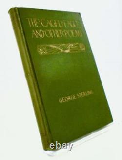 George STERLING / THE CAGED EAGLE AND OTHER POEMS SIGNED 1st Edition 1916