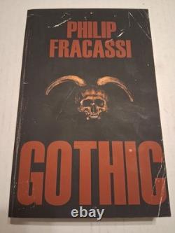 Gothic By Philip Fracassi Cemetery Dance SIGNED 1st Edition Paperback