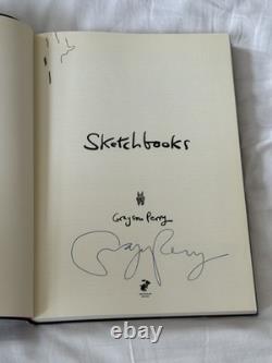Grayson Perry Sketchbooks 2016 Signed 1st Edition Book