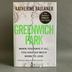 Greenwich Park Katherine Faulkner Signed 1st Edition 1st Printing HB 2021