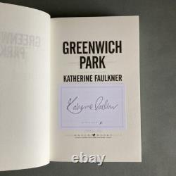 Greenwich Park Katherine Faulkner Signed 1st Edition 1st Printing HB 2021
