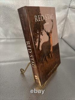 Guy de la Valdene Red Stag A Novel Signed 1st Edition 2003 Inscribed To Pat
