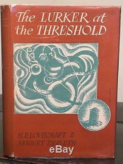 H. P. LOVECRAFT & AUGUST DERLETH LURKER AT THE THRESHOLD, 1st/1st 1945 SIGNED