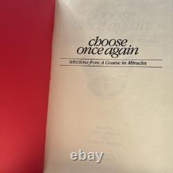 HAND SIGNED BILL THETFORD CHOOSE ONCE AGAIN A COURSE IN MIRACLES 1st edition