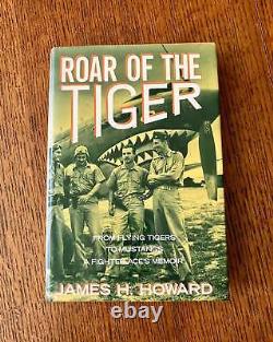 HOWARD JAMES H. / ROAR OF THE TIGER Signed 1st Edition 1991