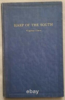 Harp Of The South Inscribed Virginia Pettigrew Clare Signed 1st Edition Timrod