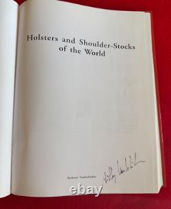 Holsters and Shoulder Stocks of the World HC Reference Book Signed 1st Edition