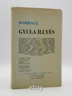 Hommage a Gyula Illyes SIGNED by Illyes 1963 1st Edition Hungarian Poetry