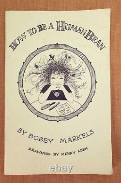 How To Be A Human Bean by Bobby Markels SIGNED Original 1st / 2nd Printing