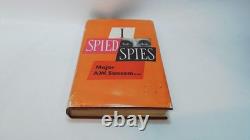 I Spied Spies- Signed 1st Edition, Major AW Sansom, Harrap, 1965