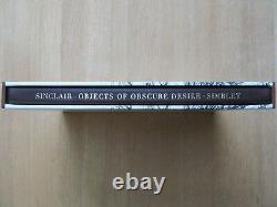 Iain Sinclair Objects Of Obscure Desire Goldmark Collectors Hardback Only 26