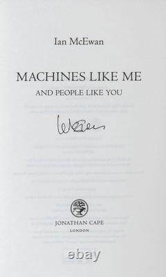 Ian McEwan / Machines Like Me Signed 1st Edition 2019