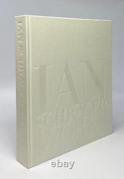 Ian SCHRAGER / Works Signed 1st Edition 2015