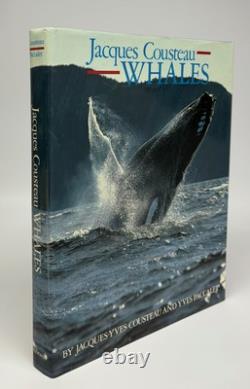 Jacques-Yves COUSTEAU / Jacques Cousteau Whales Signed 1st Edition 1988