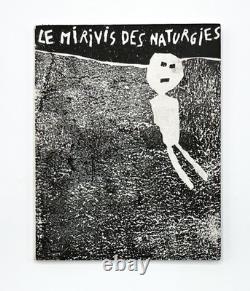 Jean Dubuffet / LE MIRIVIS DES NATURGIES Signed 1st Edition 1963