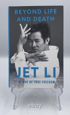 Jet LI Signed Autographed Beyond Life And Death Hc 1st Edition 1st Print Book #7