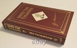 Jim Thompson / HEED THE THUNDER Introduction by James Ellroy Signed 1st ed 1991