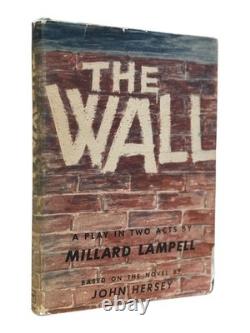 John Hersey, Millard Lampell / The Wall Signed 1st Edition 1961