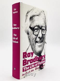 Jonathan R Eller / RAY BRADBURY The Life of Fiction Signed 1st Edition 2004
