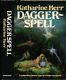 Katharine Kerr. DAGGERSPELL. First Edition. 1986. Great Copy in Jacket. SCARCE