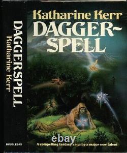 Katharine Kerr. DAGGERSPELL. First Edition. 1986. Great Copy in Jacket. SCARCE