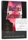 Kavitha Rajagopalan MUSLIMS OF METROPOLIS SIGNED 1st Edition 1st Printing