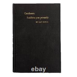 Kay BoyleGENTLEMEN, I ADDRESS YOU PRIVATELY 1933 1st Edition / INSCRIBED