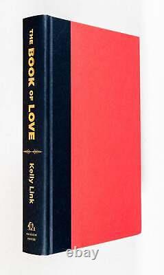 Kelly Link / The Book of Love A Novel Signed 1st Edition 2024