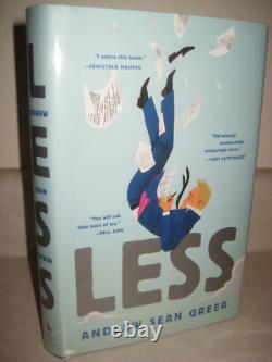 LESS Andrew Sean Greer SIGNED 1st Edition PULITZER PRIZE First Printing Novel