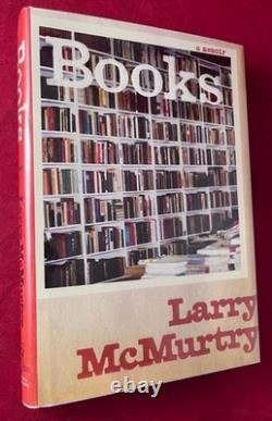 Larry MCMURTRY / Books A Memoir SIGNED 1ST 1st Edition 2008
