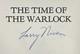 Larry Niven / The Time of the Warlock Signed 1st Edition