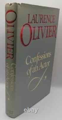 Laurence Olivier CONFESSIONS OF AN ACTOR First Edition Signed