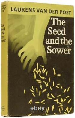 Laurens Jan VAN DER POST / The Seed and the Sower Signed 1st Edition