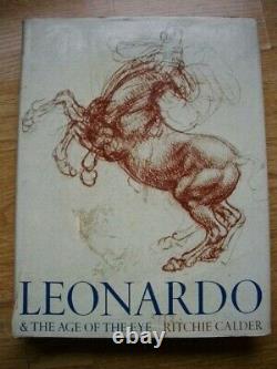 Leonardo & the Age of the Eye by Ritchie Calder Signed 1st Edition 1970 HB/DJ