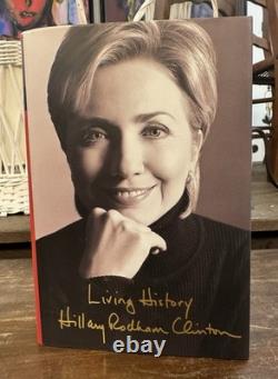 Living History by Hillary Rodham Clinton SIGNED 1st Edition