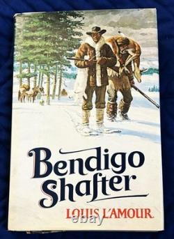Louis L'Amour / BENDIGO SHAFTER Signed 1st Edition 1979