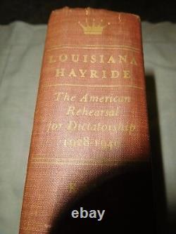 Louisiana Hayride Autographed First 1st Edition Book Harnett T Kane 1941 Signed