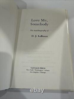 Love Me, Somebody D. J. LeBeaux Signed 1st Edition Carville Louisiana Hansen's