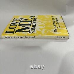 Love Me, Somebody D. J. LeBeaux Signed 1st Edition Carville Louisiana Hansen's