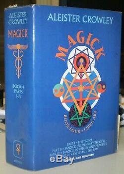 MAGICK, BOOK 4, LIBER ABA, by ALEISTER CROWLEY, SIGNED by HYMENAEUS BETA, OCCULT