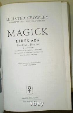 MAGICK, BOOK 4, LIBER ABA, by ALEISTER CROWLEY, SIGNED by HYMENAEUS BETA, OCCULT