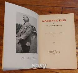 Mackenzie King by Norman McLeod Rogers. Signed 1st/1st. Personalised Inscription