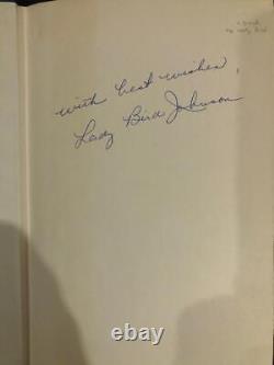 Marie Smith / President's Lady an Intimate Biography of Mrs Lyndon B Signed 1st