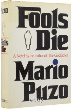 Mario PUZO / Fools Die Signed 1st Edition