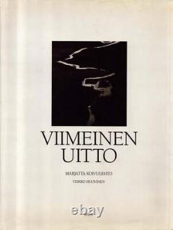 Marjatta Koivulehto, Veikko Huovinen / Viimeinen uitto Signed 1st Edition 1993