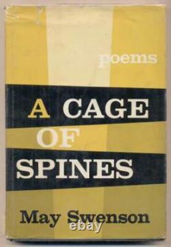 May Swenson / A Cage of Spines Signed 1st Edition 1958