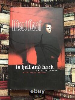 Meat Loaf SIGNED Book To Hell And Back 1ST EDITION 1999 Good Condition