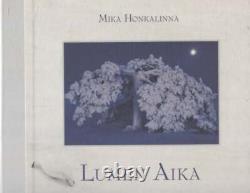 Mika Honkalinna / Lumen aika Signed 1st Edition 2007